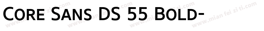 Core Sans DS 55 Bold字体转换